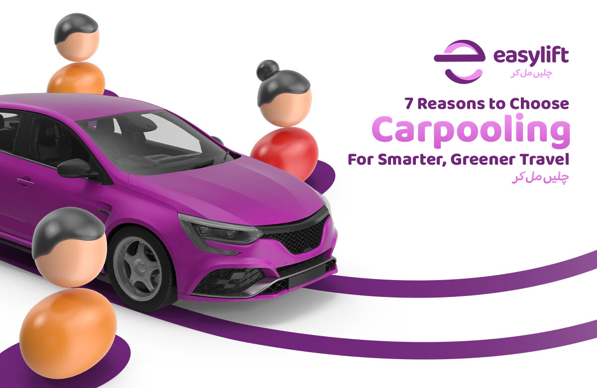  7 Reasons to Choose Carpooling For Smarter, Greener Travel